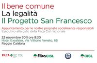 Relatori a “Il bene comune, la legalità, il PSF” – Reggio Calabria 22.11.2011