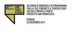 Cisl Firenze e Centro Studi PSF – Firmato il protocollo – Firenze 23.12.2011
