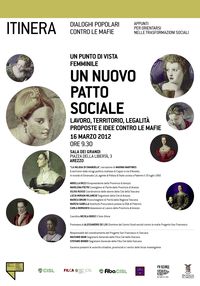 Relatori a “Un nuovo patto sociale – proposte contro la mafia” –  Arezzo 16.3.2012